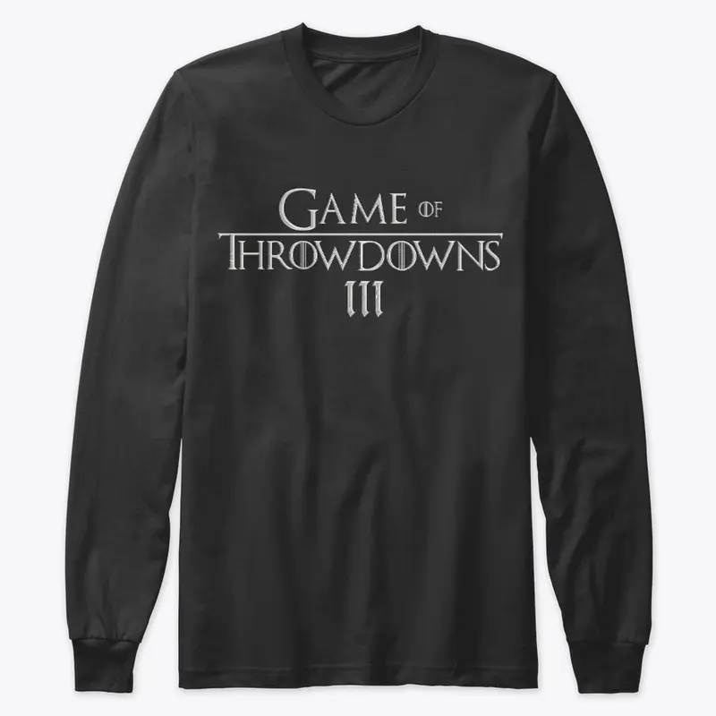 Game of Throwdowns III Official Merch