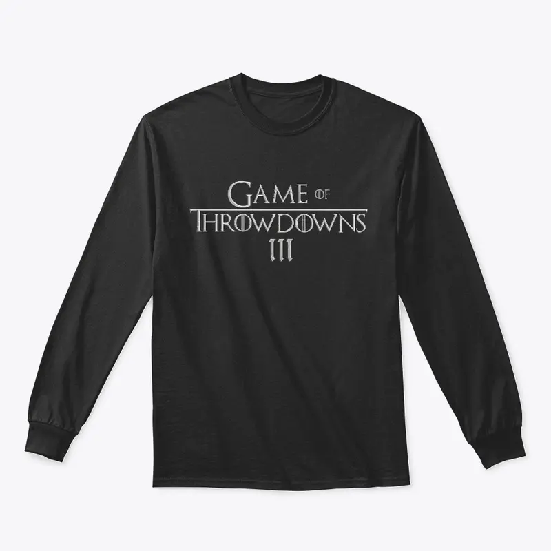 Game of Throwdowns III Official Merch